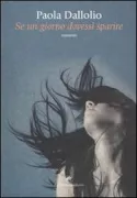 Copertina libro <b>Se un giorno dovessi sparire</b>