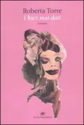 Copertina libro <b>I baci mai dati</b>
