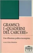 Copertina libro <b>Gramsci: i Quaderni del carcere</b>