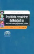 Copertina libro <b>Repubbliche ex sovietiche dell'Asia centrale</b>