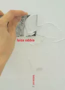 Copertina libro <b>Luisa Rabbia: In viaggio sotto lo stesso cielo</b>