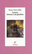 Copertina libro <b>Lettere intorno a un giardino<br></b>(titolo originale o altro titolo: <i>Lettres autour d'un jardin</i>)