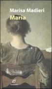 Copertina libro <b>Maria</b>