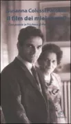 Copertina libro <b>Il film dei miei ricordi</b>