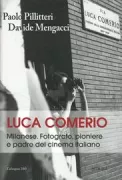 Copertina libro <b>Luca Comerio, milanese</b>