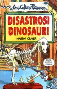 Copertina libro <b>Disastrosi dinosauri<br></b>(titolo originale o altro titolo: <i>Dead Dinosaurs</i>)