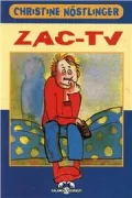 Copertina libro <b>Zac tv<br></b>(titolo originale o altro titolo: <i>Der tv-Karl</i>)