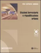 Copertina libro <b>Stazioni ferroviarie e riqualificazione urbana</b>