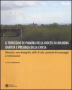 Copertina libro <b>Il territorio di pianura della diocesi di Bologna</b>