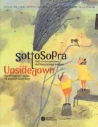 Copertina libro <b>Sottosopra: voci contemporanee dell'illustrazione svedese</b>