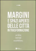 Copertina libro <b>Margini e spazi aperti delle città in trasformazione</b>