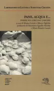 Copertina libro <b>Pane, acqua e ..</b>