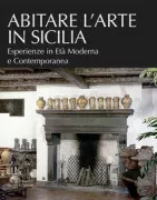 Copertina libro <b>Abitare l'arte in Sicilia</b>