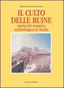 Copertina libro <b>Il culto delle ruine</b>