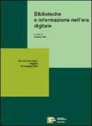 Copertina libro <b>Biblioteche e informazione nell'era digitale</b>
