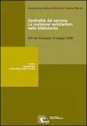 Copertina libro <b>Centralità del servizio: la customer satisfaction nelle biblioteche</b>