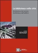 Copertina libro <b>La biblioteca nella città</b>