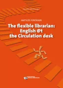 Copertina libro <b>The flexible librarian</b>