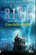 Copertina libro <b>L'ora delle streghe<br></b>(titolo originale o altro titolo: <i>The witching hour</i>)