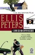 Copertina libro <b>L'uomo che non sapeva uccidere<br></b>(titolo originale o altro titolo: <i>The grass widowʼs tale</i>)