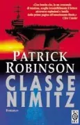 Copertina libro <b>Classe Nimitz<br></b>(titolo originale o altro titolo: <i>Nimitz class</i>)