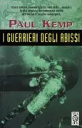 Copertina libro <b>I guerrieri degli abissi<br></b>(titolo originale o altro titolo: <i>Underwater warriors</i>)