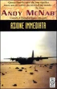 Copertina libro <b>Azione immediata<br></b>(titolo originale o altro titolo: <i>Immediate action</i>)
