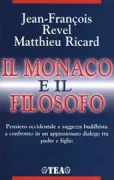 Copertina libro <b>Il monaco e il filosofo<br></b>(titolo originale o altro titolo: <i>Le moine et le philosophe</i>)