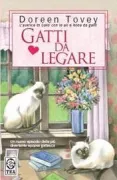 Copertina libro <b>Gatti da legare<br></b>(titolo originale o altro titolo: <i>Double trouble</i>)