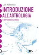 Copertina libro <b>Introduzione all'astrologia e decifrazione dello zodiaco</b>