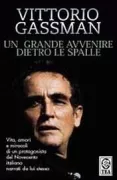 Copertina libro <b>Un grande avvenire dietro le spalle</b>