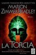 Copertina libro <b>La torcia<br></b>(titolo originale o altro titolo: <i>The firebrand</i>)