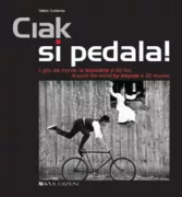 Copertina libro <b>Ciak si pedala!</b>