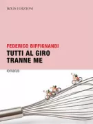 Copertina libro <b>Tutti al giro tranne me</b>