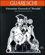 Copertina libro <b>Giovannino Guareschi al Bertoldo: ridere delle dittature</b>
