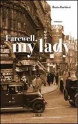 Copertina libro <b>Farewell, my lady</b>