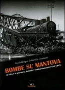 Copertina libro <b>Bombe su Mantova</b>
