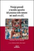 Copertina libro <b>Principi generali e tecniche operative del processo civile romano nei secoli 4.-6. d. C</b>