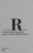 Copertina libro <b>La conversione perpetua e altri scritti su Marcel Proust</b>