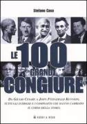 Copertina libro <b>Le 100 grandi congiure</b>