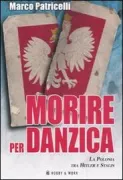 Copertina libro <b>Morire per Danzica</b>