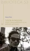 Copertina libro <b>Tuscia in Pasolini</b>
