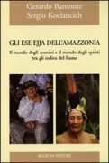 Copertina libro <b>Gli Ese Ejja dell'Amazzonia</b>