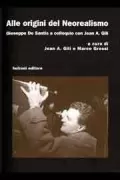 Copertina libro <b>Alle origini del neorealismo</b>