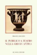 Copertina libro <b>Il pubblico a teatro nella Grecia antica</b>