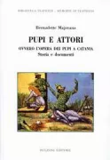 Copertina libro <b>Pupi e attori, ovvero l'opera dei pupi a Catania</b>