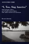 Copertina libro <b>I, too, sing America</b>