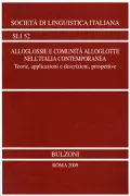 Copertina libro <b>Alloglossie e comunità alloglotte nell'Italia contemporanea: teorie, applicazioni e descrizioni, prospettive</b>