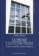 Copertina libro <b>La shoah e la cultura visuale</b>