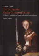 Copertina libro <b>Le categorie della Controriforma</b>
